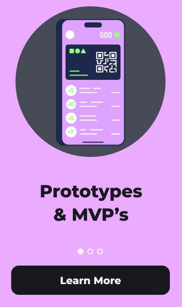 Prototyping and MVPs